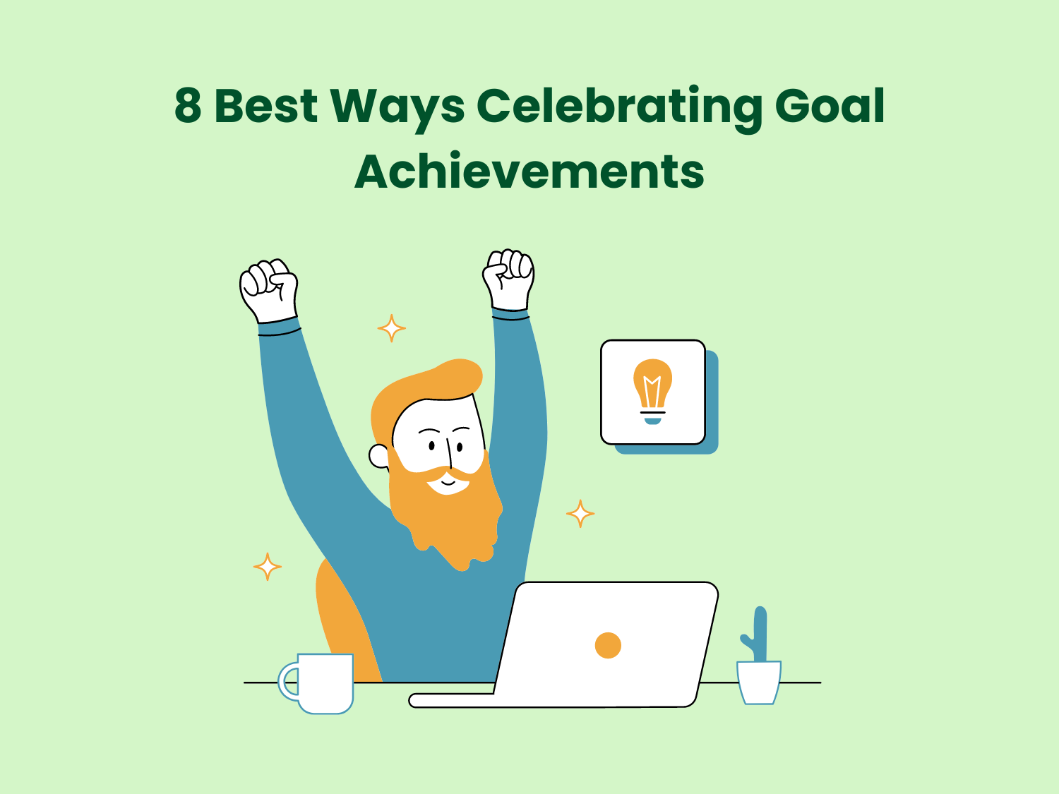 Read more about the article 8 Best Ways Celebrating Goal Achievements