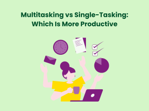 Read more about the article Multitasking vs Single-Tasking: Which Is More Productive