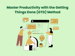 Read more about the article Master Productivity with the Getting Things Done (GTD) Method